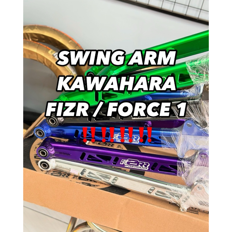 swing arm fizr force1 (khusus) kawahara k2r