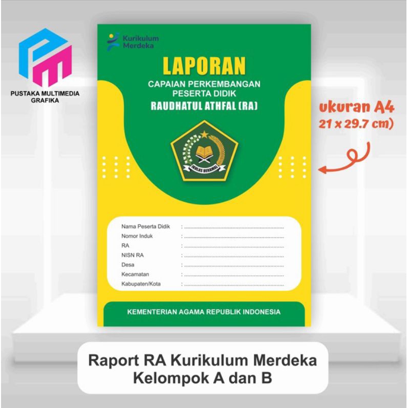 

RAPORT RA A DAN B (COSTUM SESUAI NAMA LENBAGA) 1 bundel 30 buku