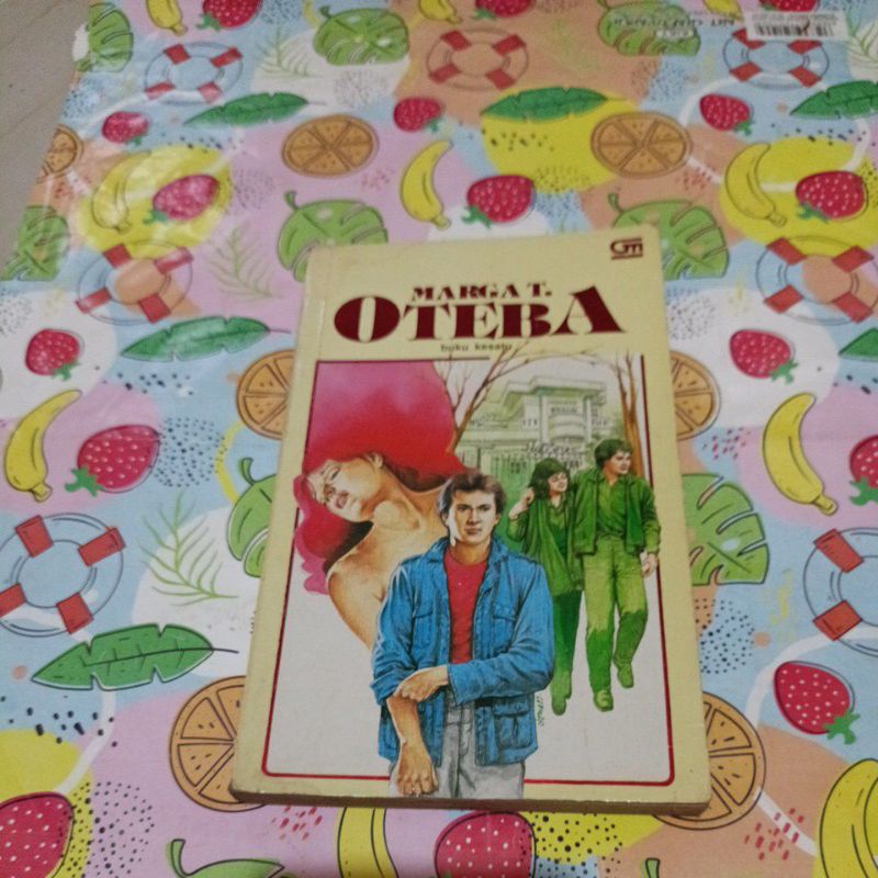 Novel Marga T - Oteba Buku kesatu