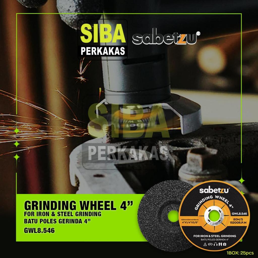 Sabetzu Grinding Wheel 4 Inch Batu Mata Gerinda Poles Besi 4Inch x 6mm