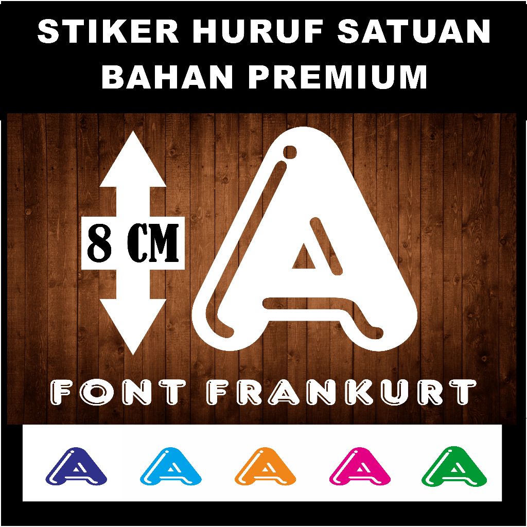 

STIKER CUTTING HURUF / ABJAD - FONT WARNA PUTIH - JUAL SATUAN NAMA FONT FRANKRUT - UKURAN 8 CM