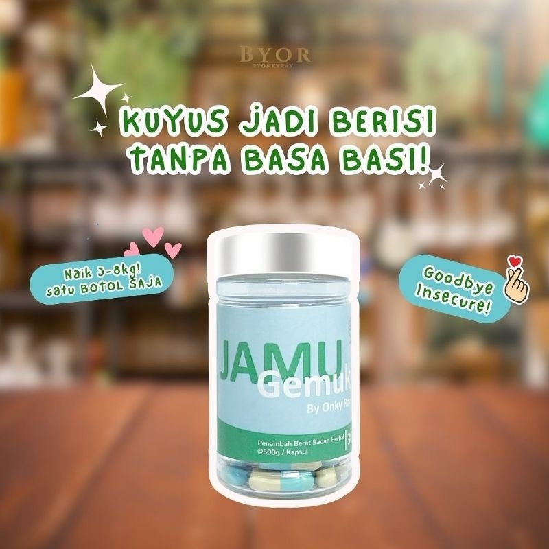 Jamu Gemuk By Onky Ray Obat Penggemuk Penambah Berat Badan Alami