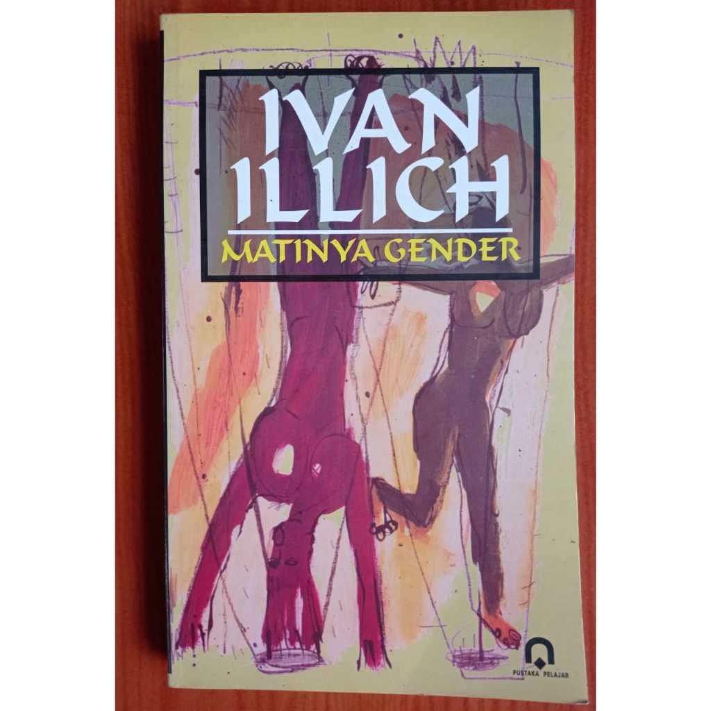 MATINYA GENDER IVAN ILLICH