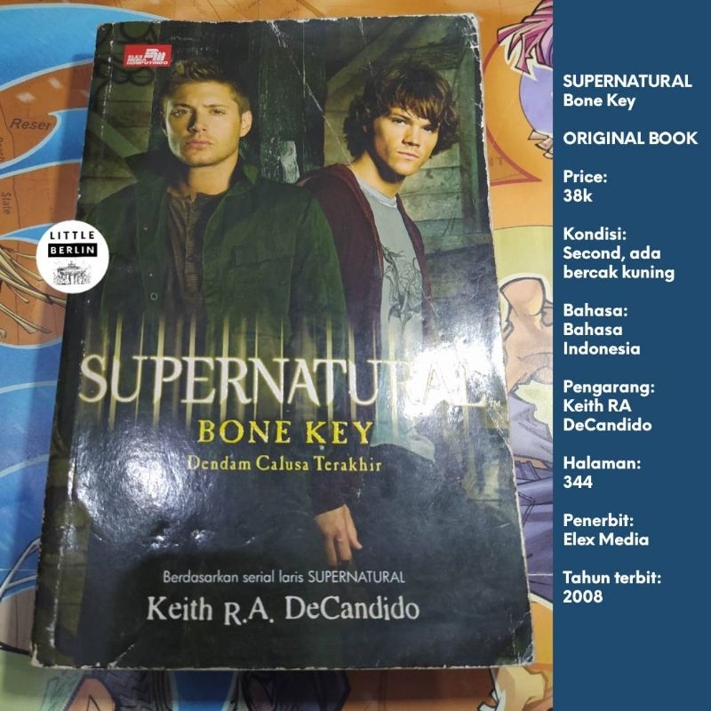 ORIGINAL Novel SUPERNATURAL Bone Key Preloved Bahasa Indonesia Atria Books Novel Film Serial