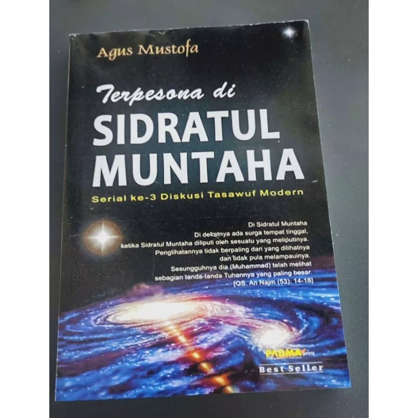 Terpesona di Sidratul Muntaha - By Agus Mustofa