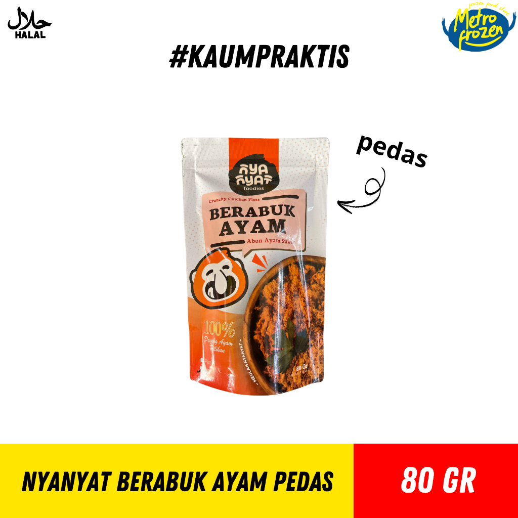 

NYANYAT Berabuk Ayam Pedas & Manis 80gr //abon ayam suwir pedas //abon syam suwir manis