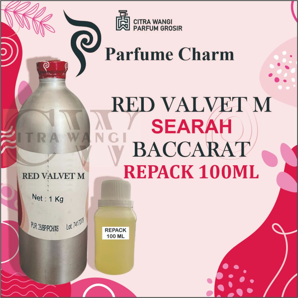 (100GR) RED VELVET BY PCH.BIBIT PARFUME BACARAT ROUGE.KEMASAN REPACK 100GR.