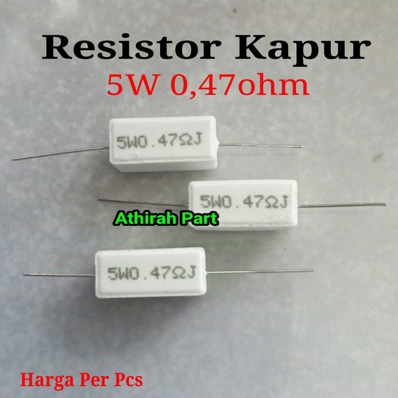 Resistor Kapur 5 Watt 0,47 ohm