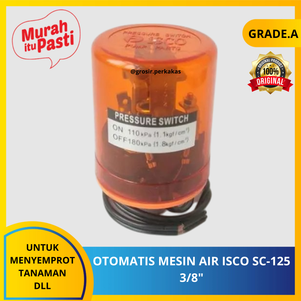 OTOMATIS MESIN AIR ISCO SC-125 3/8" - otomatis pompa - radar. [A][#RADAR PELAMPUNG]