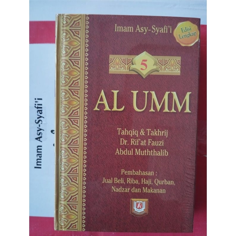 Kitab Terjemahan Al-Umm Jilid 5 Karya Imam Asy-Syafii (ORIGINAL)