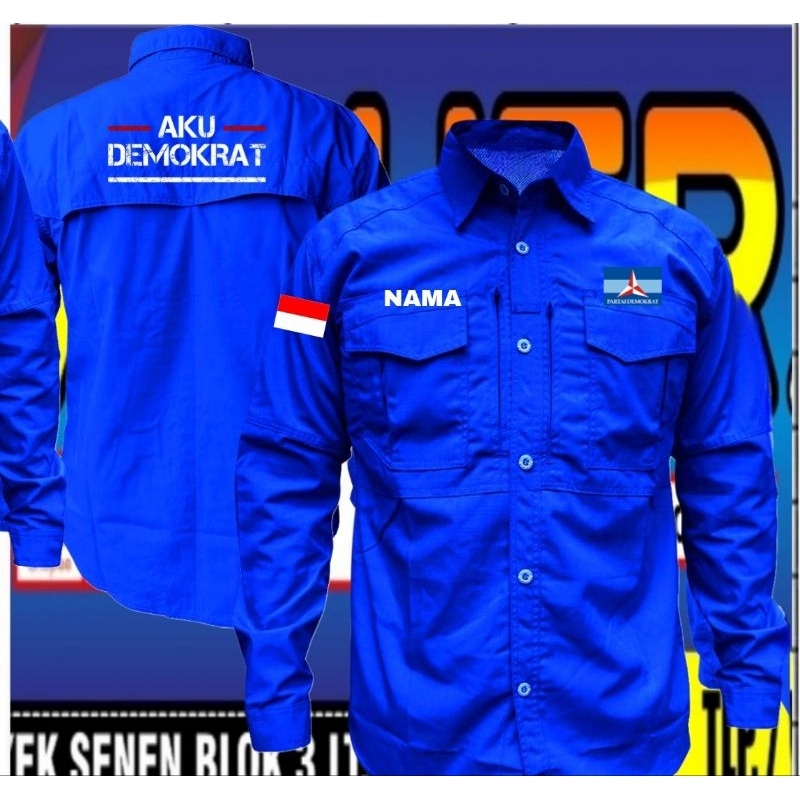 kemeja tactical partai DEMOKRAT kemeja partai DEMOKRAT baju partai DEMOKRAT seragam partai DEMOKRAT 