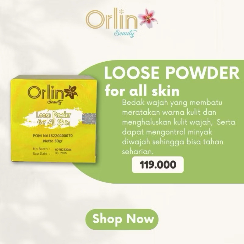 BEDAK TABUR BY ORLIN BEAUTY / LOOSE POWDER / ORLIN BEAUTY / ORLIN BEAUTY SKINCARE / ORLIN / ORLIN SK