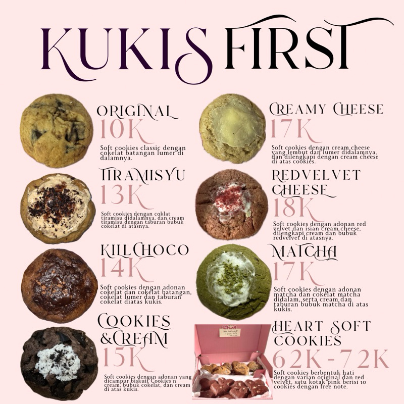 

Soft Cookies varian : original, tiramisyu, cookies n cream, matcha, redvelvet cheese, creamy cheese.a