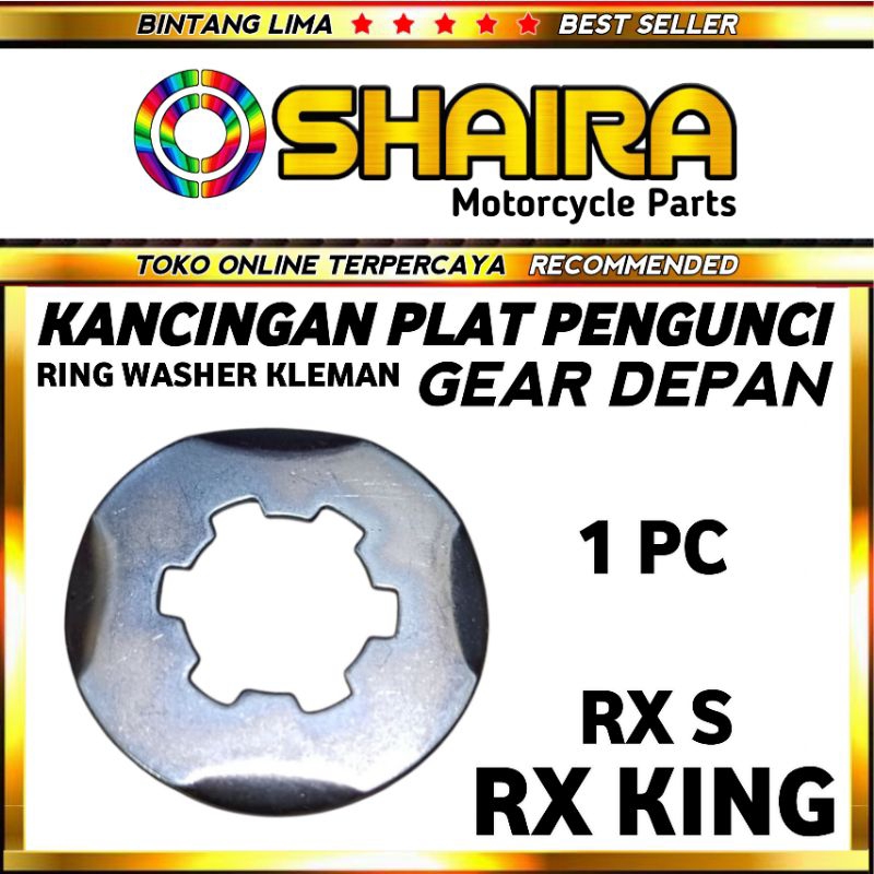 KANCINGAN PLAT PENGUNCI GEAR DEPAN RX KING / KLEMAN GEAR DEPAN RX KING / RX S / RING PENGUNCI GEAR D