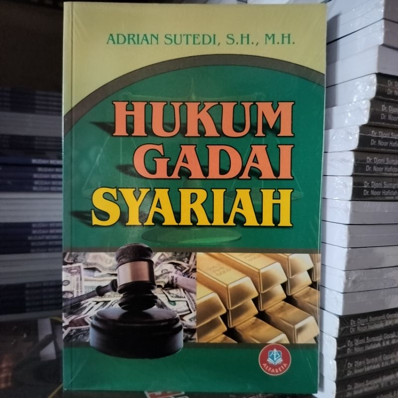 Buku Original: Hukum Gadai Syariah ( HUKUM GADAI SYARIAH )