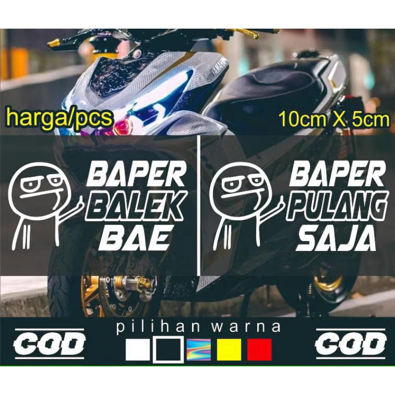 

Stiker baper pulang saja cutting sticker emot baper balek bae