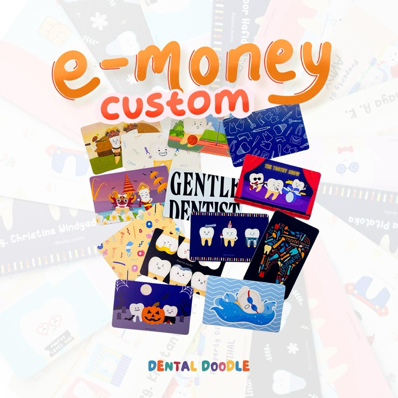 E-Money Motif Gigi Custom – Kartu TapCash Flazz E-Toll Lucu Karakter Dental untuk Dokter Gigi & Maha
