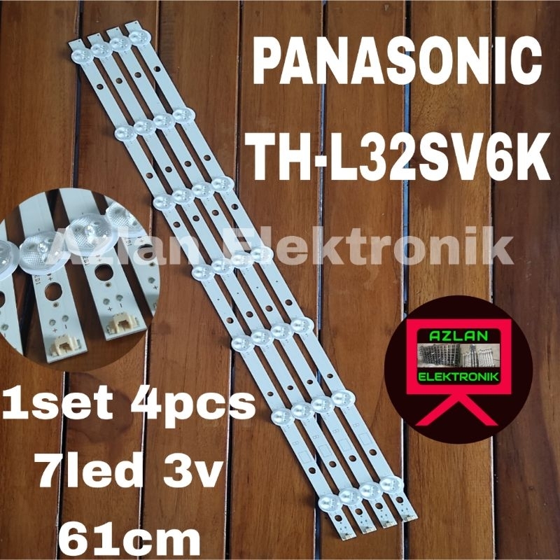 BACKLIGHT LED TV PANASONIC TH-L32SV6K LAMU BL L32SV6K 32SV6K 7LED 3V