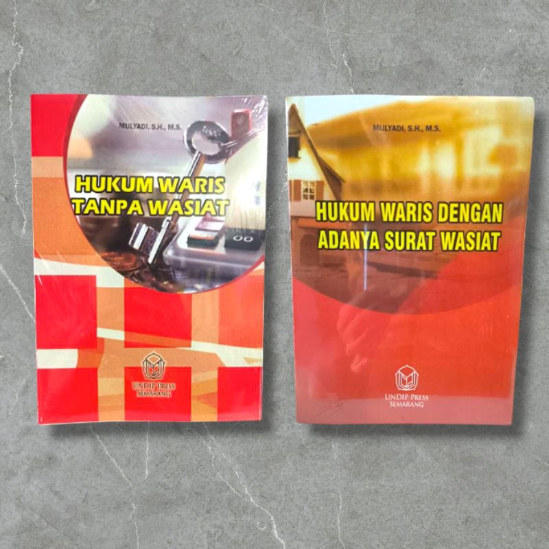 Hukum Waris Tanpa Wasiat dan Hukum Waris dengan adanya Wasiat