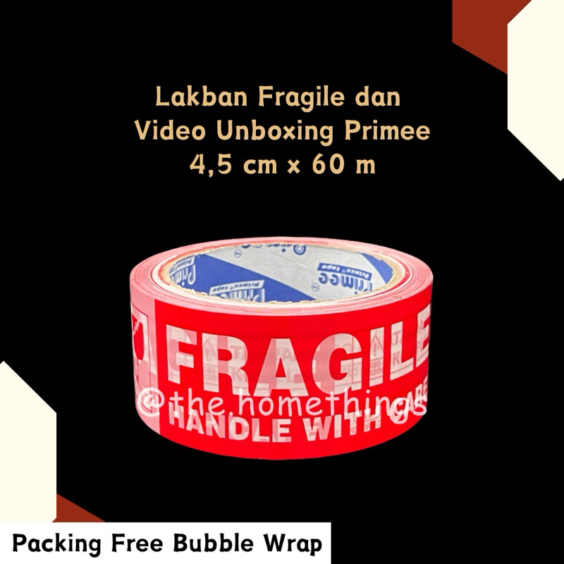 

@the.homethings - LAKBAN FRAGILE 45 mm x 60 m - 1 PCS / SOLASI FRAGILE DAN VIDEO UNBOXING / LAKBAN PACKING / ISOLASI FRAGILE DAN VIDEO UNBOXING / SELOTIP FRAGILE / LAKBAN BESAR / TAPE