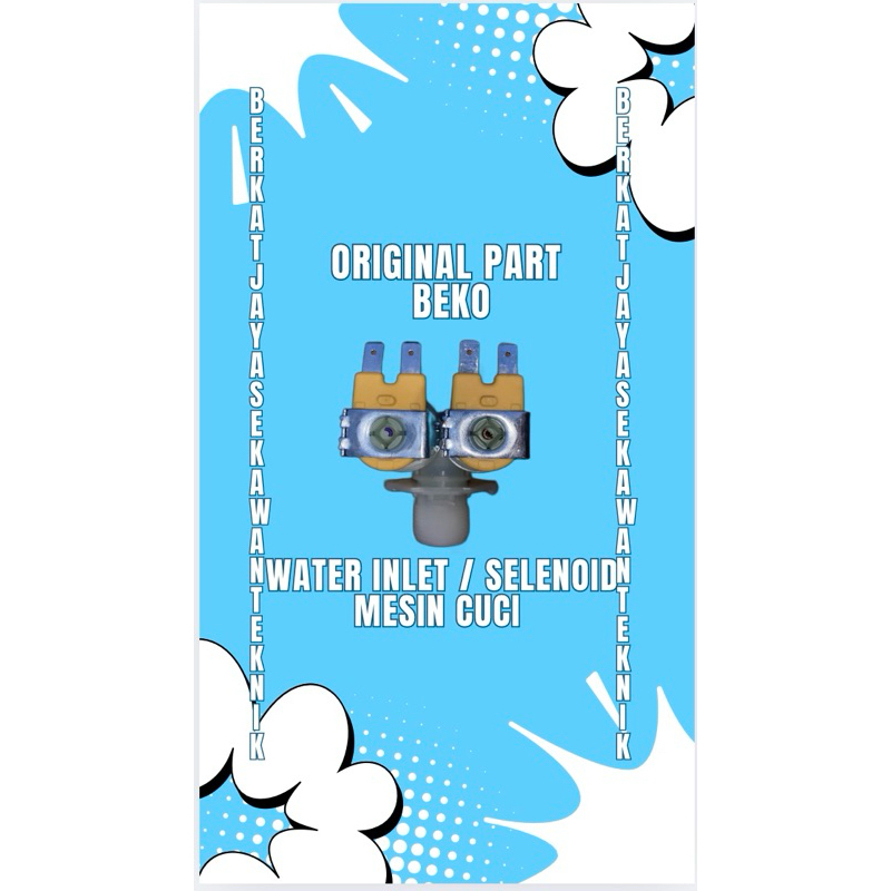 WATER INLET / SELENOID MESIN CUCI BEKO TOP LOADING ORIGNAL PART