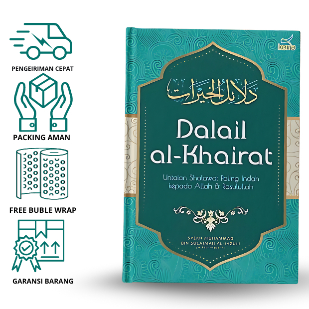 Keira Publishing - Original Terjemah Buku Dalail Al Khairat - Sholawat Dalail al-khairat