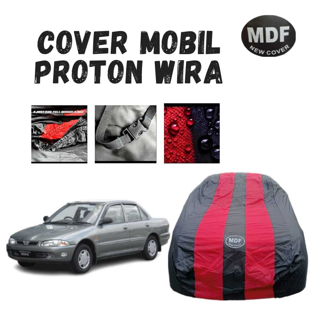 COVER MOBIL PROTON WIRA BAHAN TASLAN & POLIESTER OUTDOOR/INDOOR