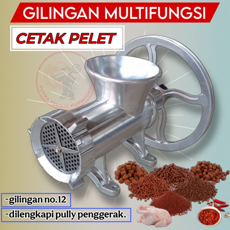 MESIN GILINGAN CETAK PELET , MESIN GILING DAGING, MESIN GILING BUMBU KACANG, MESIN CETAK PUR PELET I