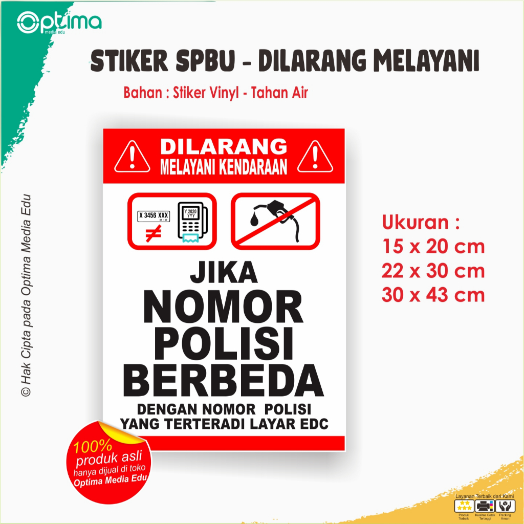 

Stiker di SPBU - Dilarang Melayani Kendaraan yang berbeda plat nomor kendaraan dengan dilayar mesin