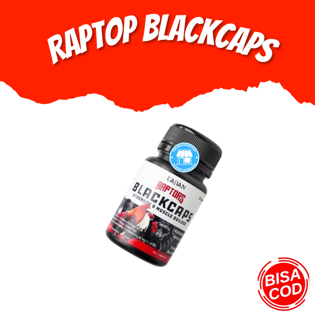 RAPTOR BLACKCAPS Doping Ayam Raptor Blackcaps 30 butir