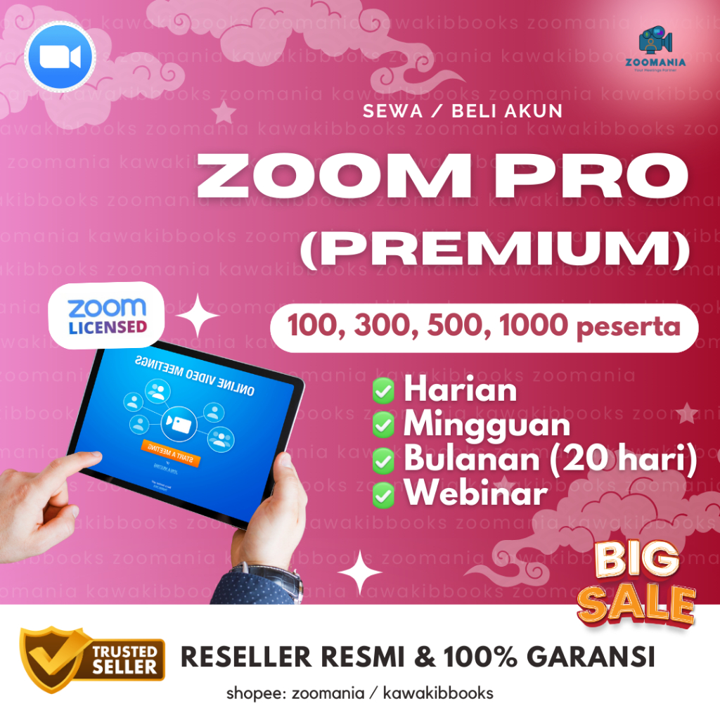 Zoom Pro Premium Akun  Harian Mingguan Bulanan 100 300 500 500 Webinar 1000 Peserta Aman & Langsung 