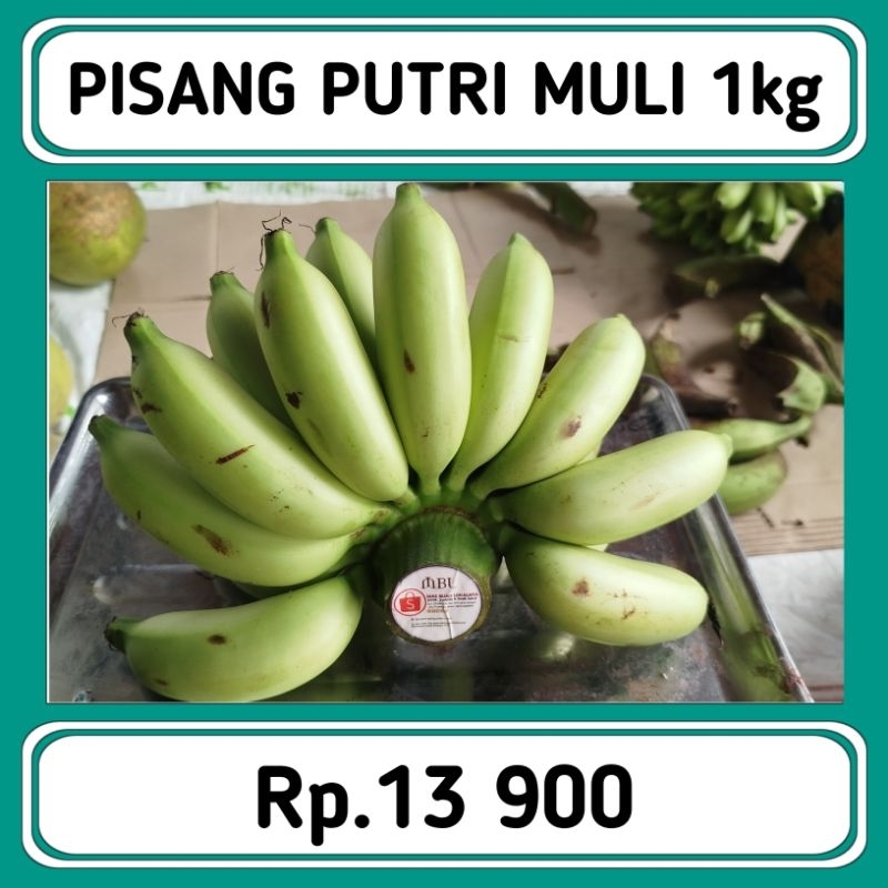

PISANG PUTRI MULI 1.KG