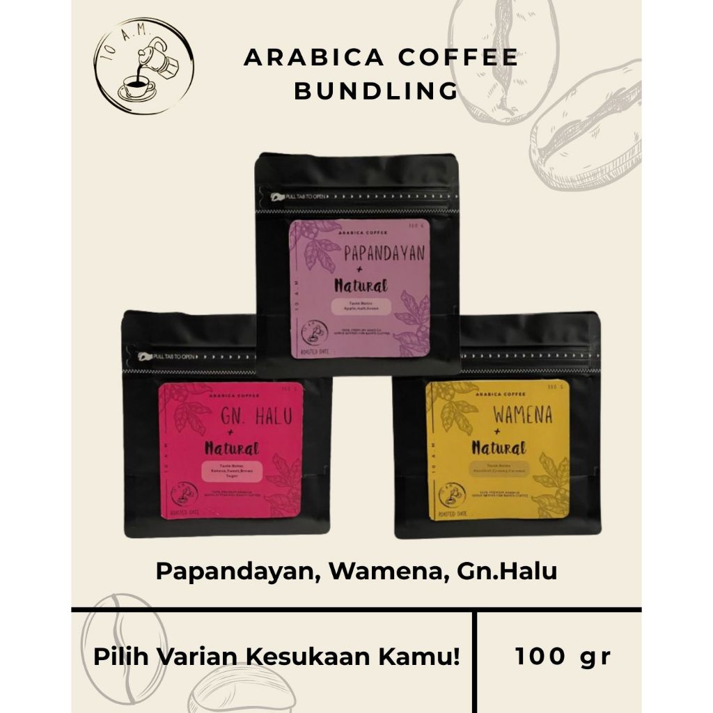 

10AM Roastery - Kopi Arabika Natural Bundling 100 Gram - Papandayan, Wamena, Gn.Halu
