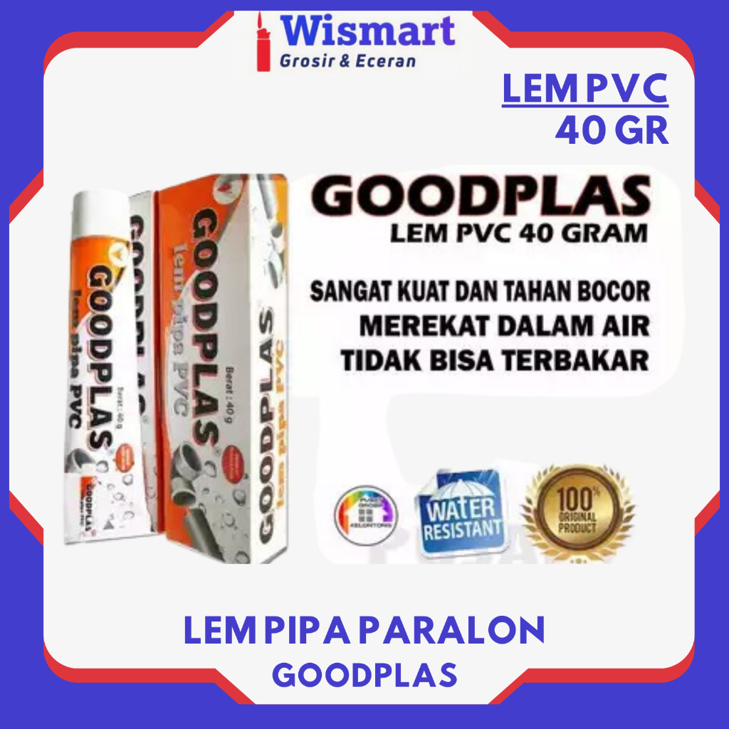 LEM GOODPLAS TUBE / LEM PIPA GOODPLAS / LEM PVC ORIGINAL BERKUALITAS  Lem Tube Tahan Air