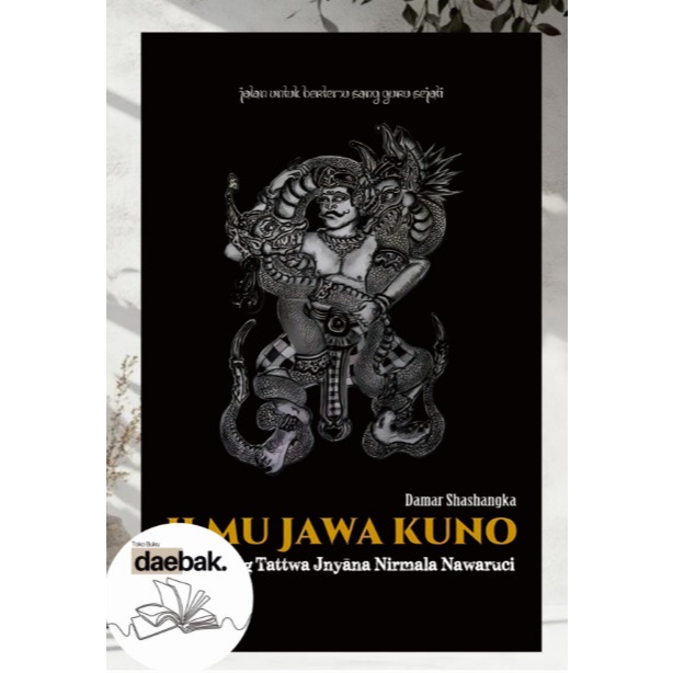 TERLARIS ILMU JAWA KUNO : SANGHYANG TATTWAJNANA NIRMALA NAWARUCI