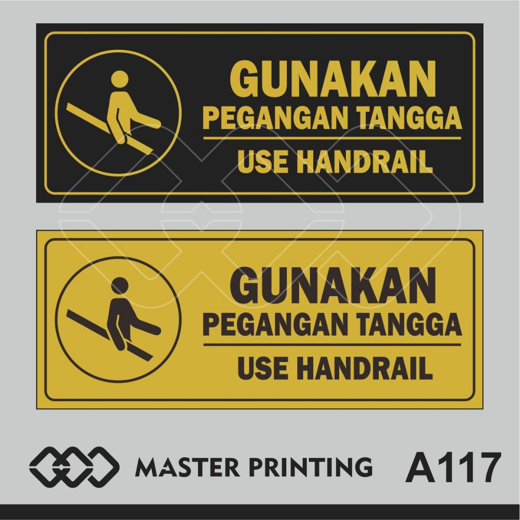 

A117 - Acrylic Sign, Stiker Akrilik Gunakan Pegangan Tangga, Use Handrail, Murah, Bisa Custom