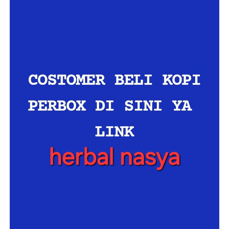 

Costomer pilih sendiiri kopi