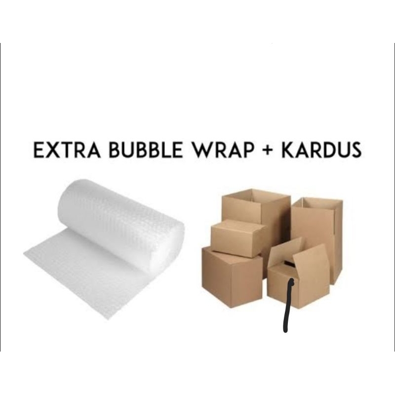 

Extra Packing (Kardus + Buble Wrap)