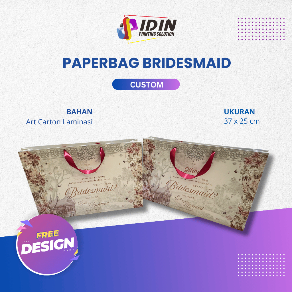 

Paperbag Bridesmaid Full Custom Nama & Tulisan - Idin Printing Solution