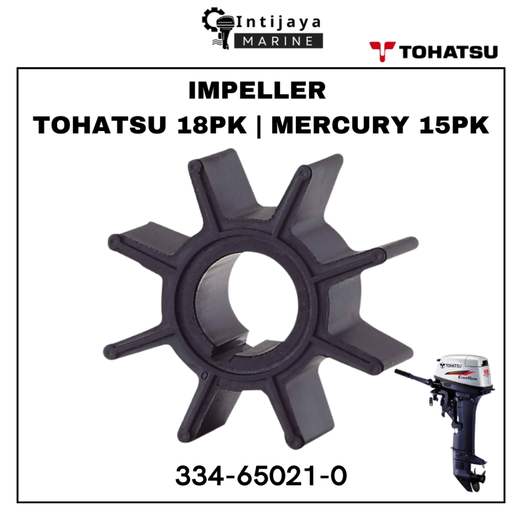 334-65021-0 IMPELLER 9.9 PK 18PK TOHATSU | 15PK MERCURY | KARET PENDINGIN SUKU CADANG & SPAREPART ME