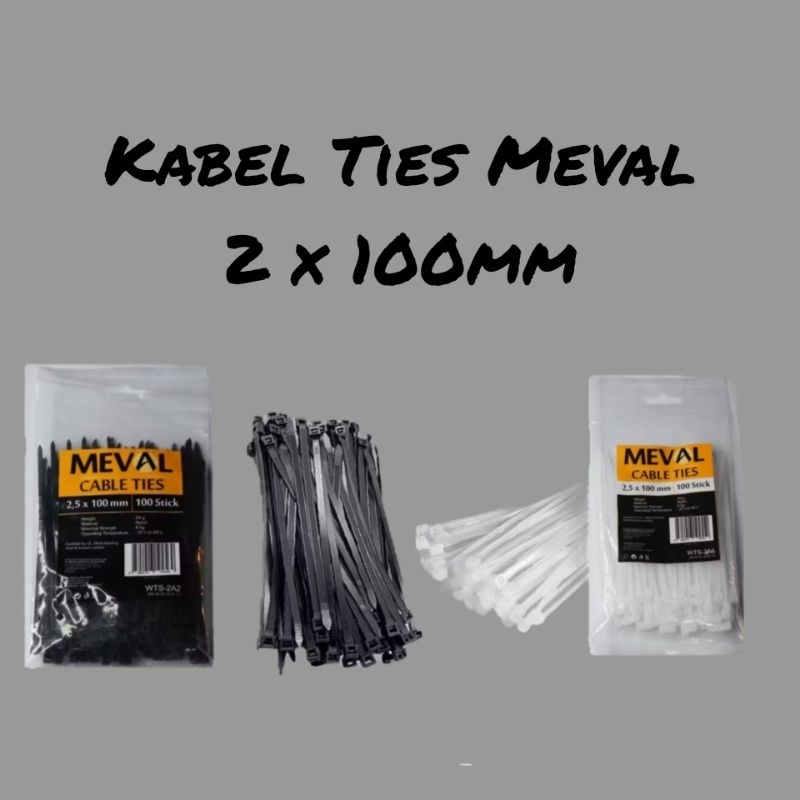 

MEVAL cable ties tali ties kabel tis 2x100mm Hitam Putih Meval