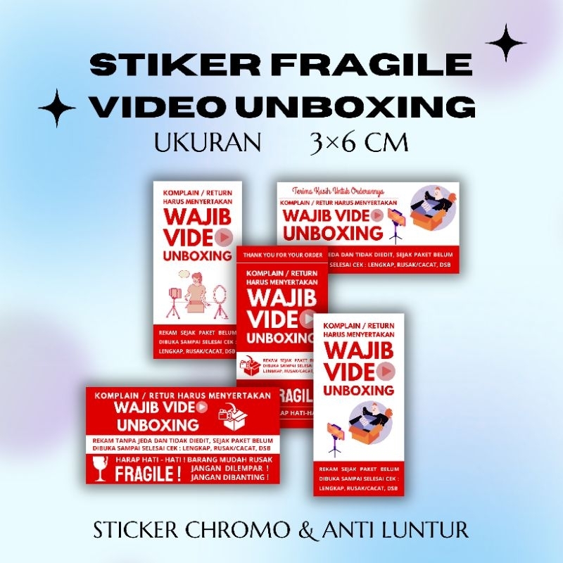 

[Isi 100pcs] Sticker Fragile dan Wajib Video Unboxing Bahan Sticker Chromo Anti Luntur