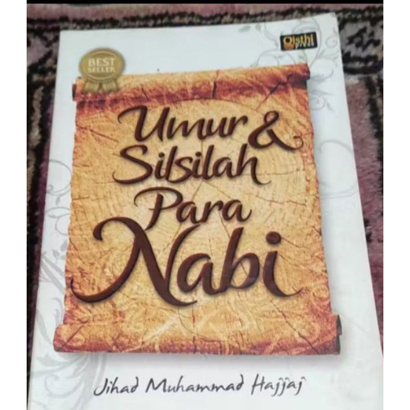 Umur dan Silsilah Para Nabi