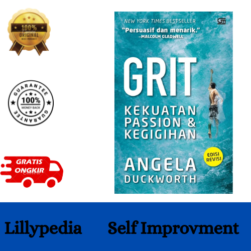Grit: Kekuatan Passion dan Kegigihan