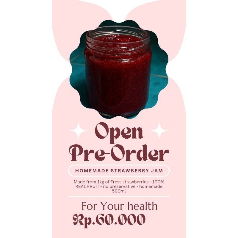 

HOME MADE STRAWBERRY JAM 100% BUAH ASLI