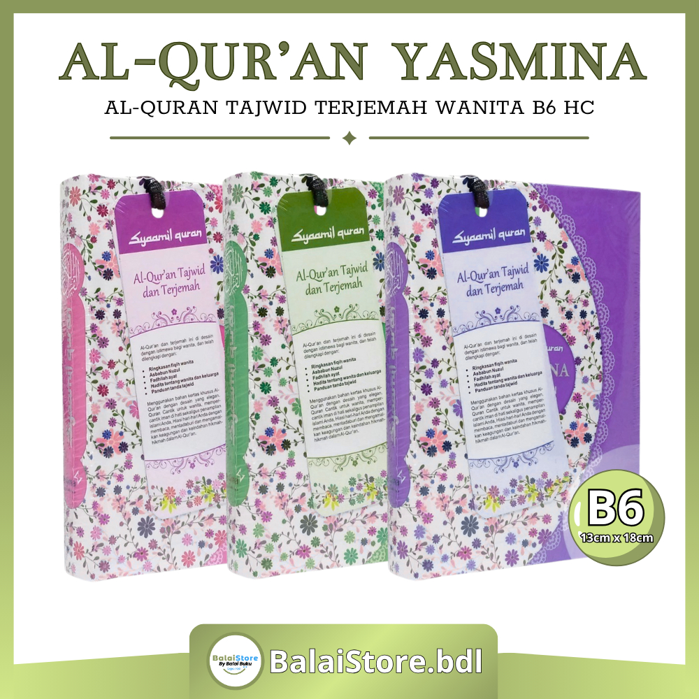 Al Quran Yasmina B6 HC Alquran Wanita Tajwid Terjemah Ukuran Sedang B6 Hard Cover Syaamil Quran