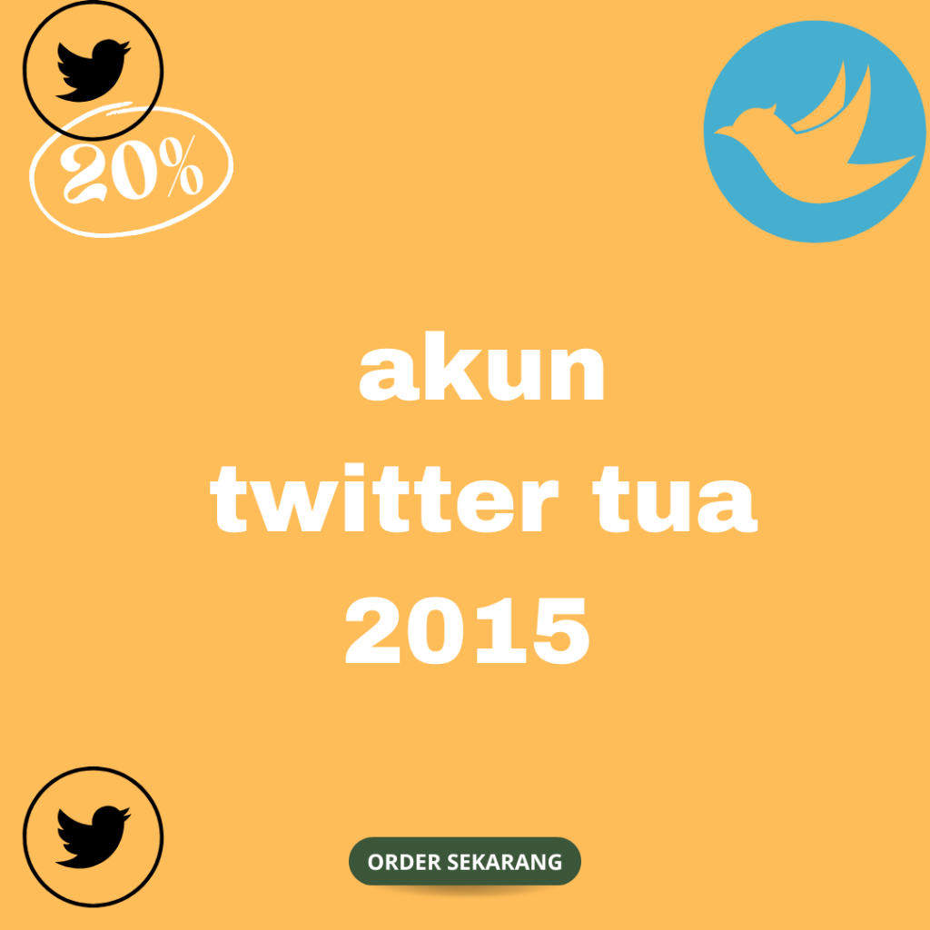 Akun Twitter Tua 2015 bergaransi