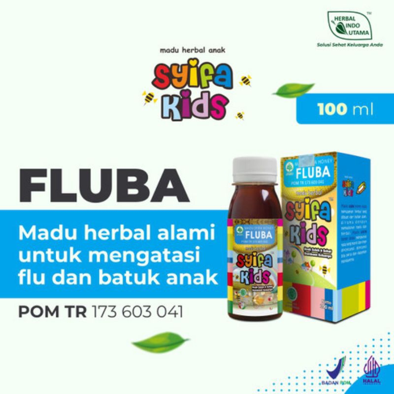 

MADU FLU DAN BATUK UNTUK SI BUAH HATI SYIFA KIDS FLUBA HERBAL INDO UTAMA 100 ML
