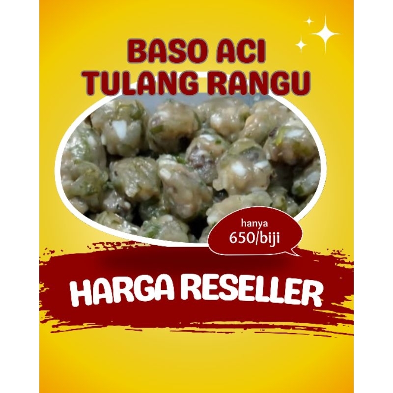 

Baso aci tulang rangu per biji bacitul kiloan rasa spesial