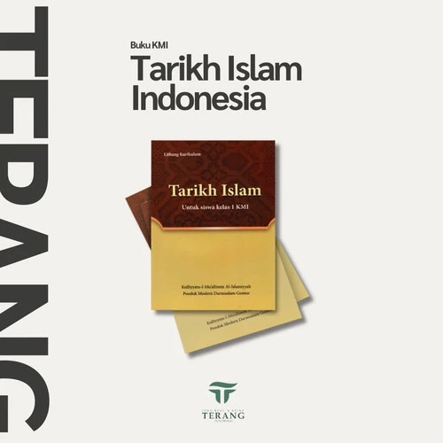 BUKU KMI GONTOR TARIKH ISLAM INDONESIA